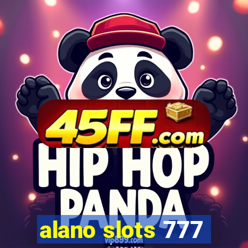 alano slots 777